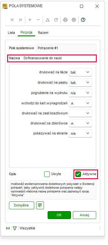 Pole systemowe Potrącenie z własną nazwą i zaznaczoną opcją Aktywne w Nowym R2Płatnik