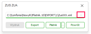 Okno eksportu zgłoszenia ZUS z polem ścieżki zapisu pliku w Nowym R2Płatnik