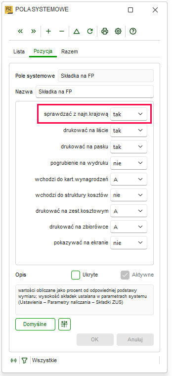 Pole systemowe Składka na FP z opcją Sprawdzać z najn.krajową w Nowym R2Płatnik
