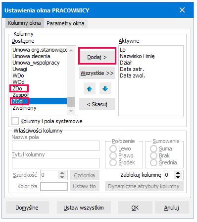 Ustawienia Okna – kolumny ZOd i ZDo w sekcji Dostępne – R2Płatnik