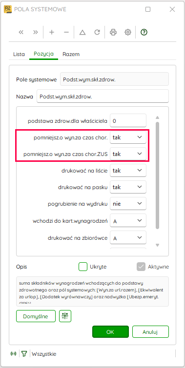 Ustawienie pola systemowego Podst.wym.skł.zdrow z opcją pomniejszania o wynagrodzenie za czas choroby w Nowym R2Płatnik